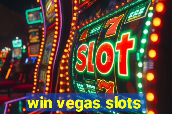 win vegas slots