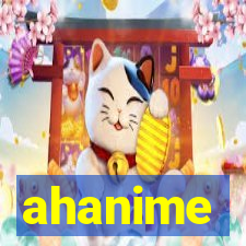 ahanime