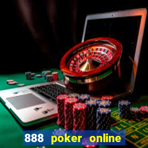 888 poker online real money