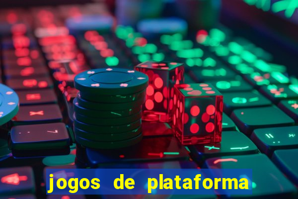 jogos de plataforma que ganha dinheiro