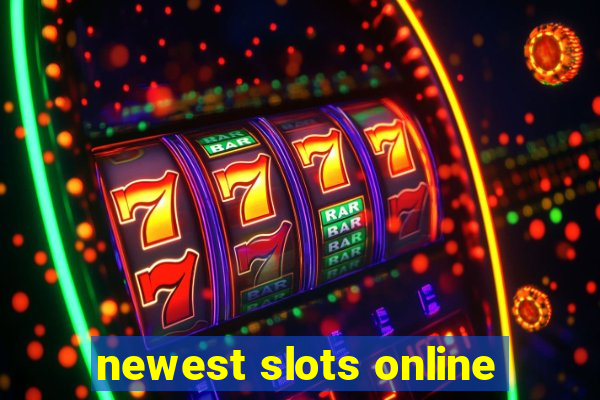 newest slots online