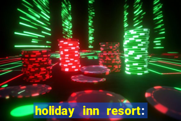 holiday inn resort: aruba-beach resort & casino