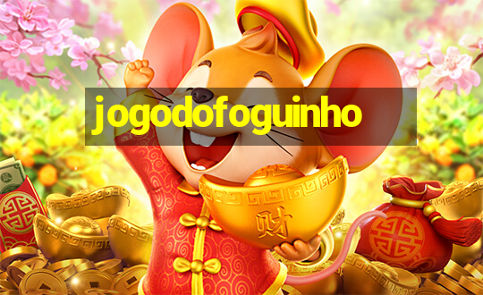 jogodofoguinho