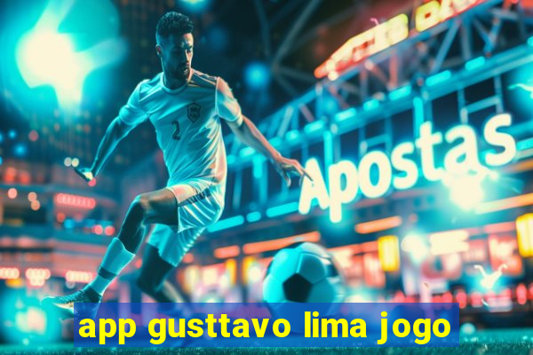 app gusttavo lima jogo