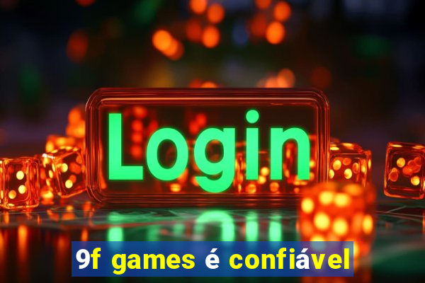 9f games é confiável