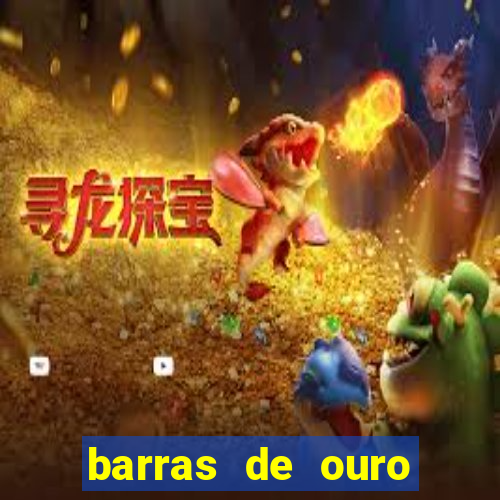 barras de ouro dinheiro valor