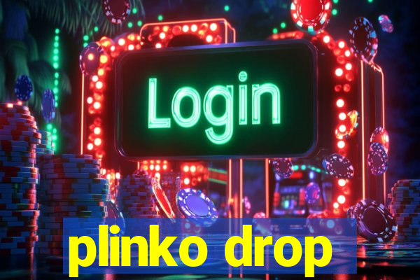 plinko drop