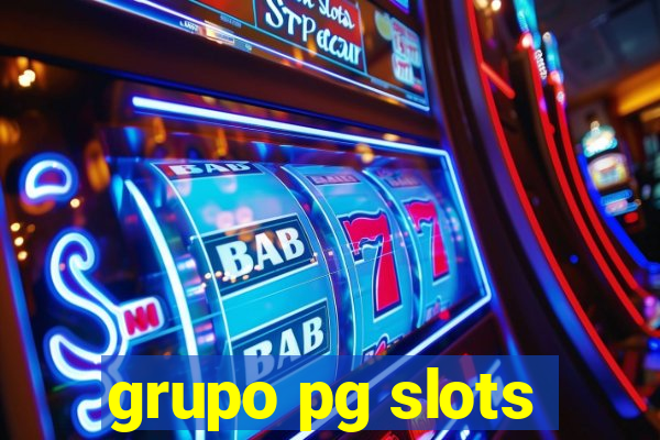 grupo pg slots