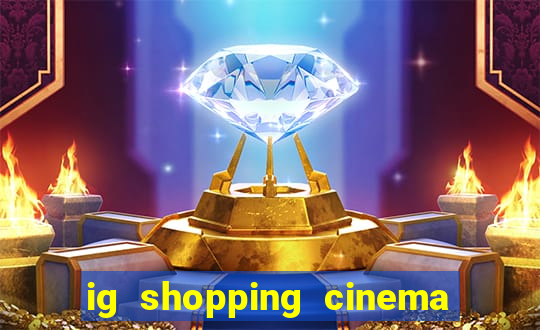 ig shopping cinema porto velho