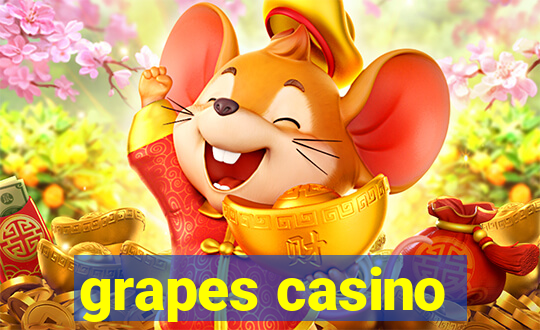 grapes casino