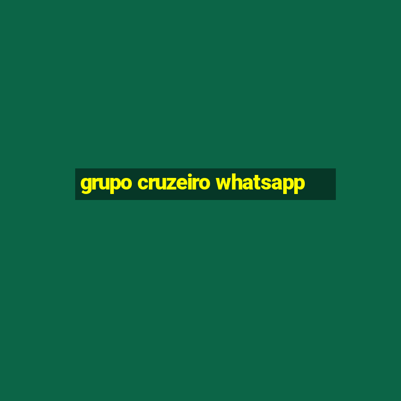 grupo cruzeiro whatsapp