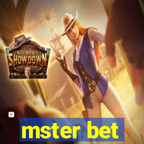 mster bet