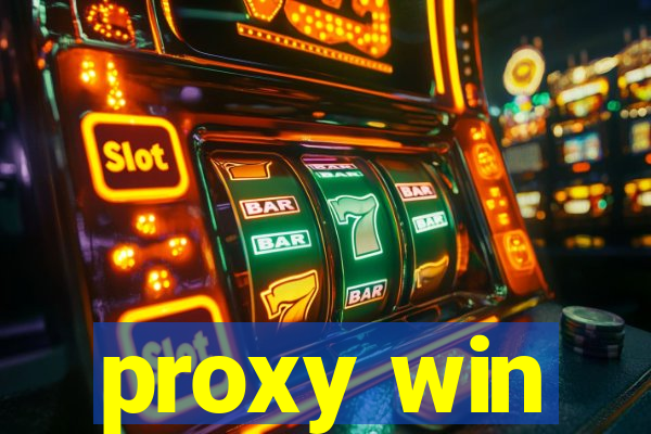 proxy win