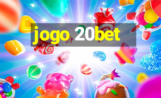 jogo 20bet