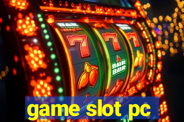 game slot pc