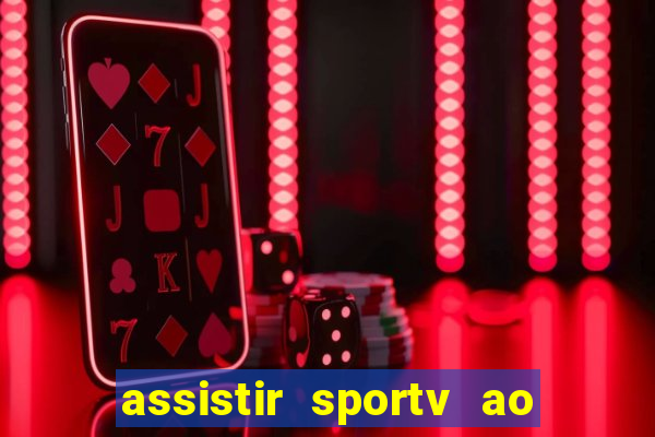 assistir sportv ao vivo futemax