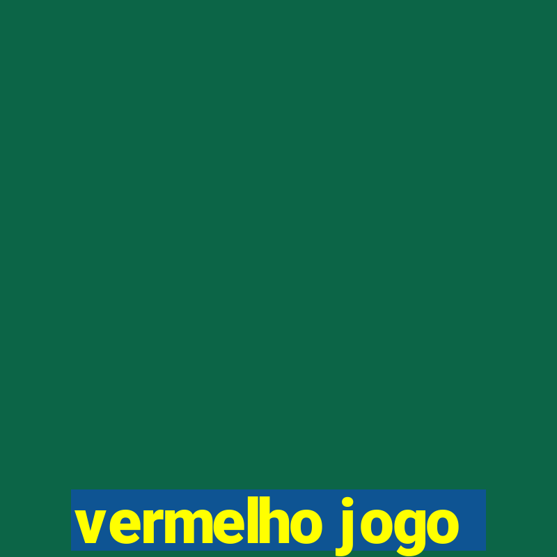 vermelho jogo