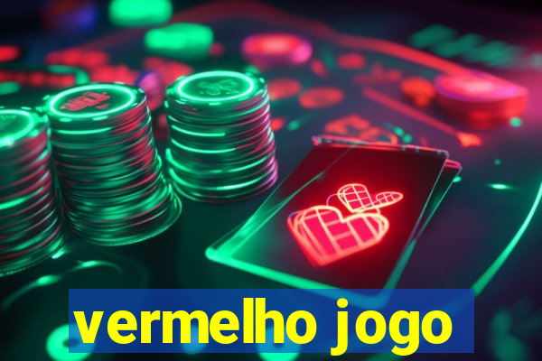 vermelho jogo