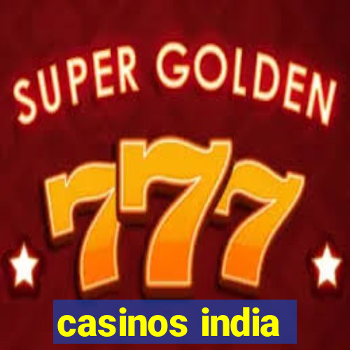 casinos india