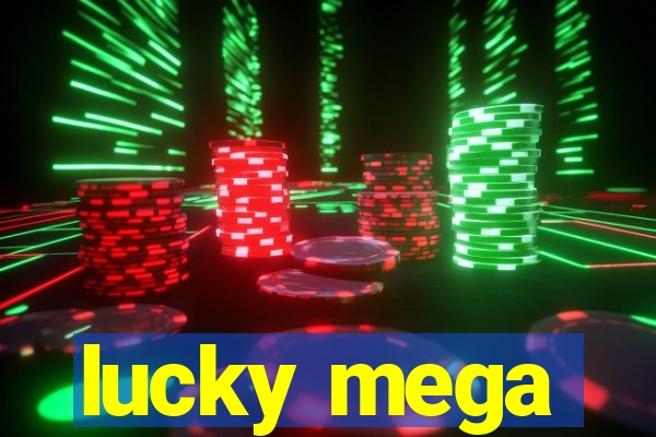 lucky mega