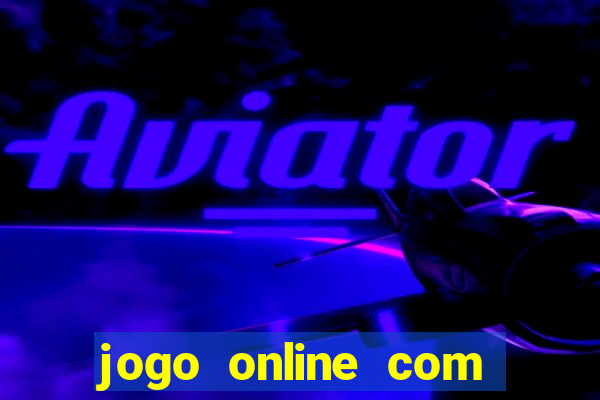 jogo online com bonus de boas vindas