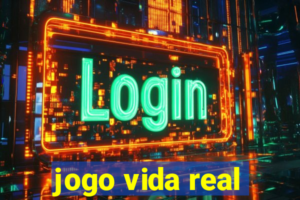 jogo vida real