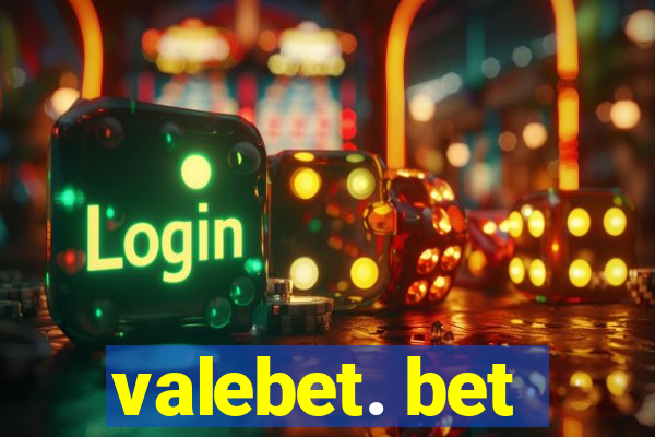 valebet. bet