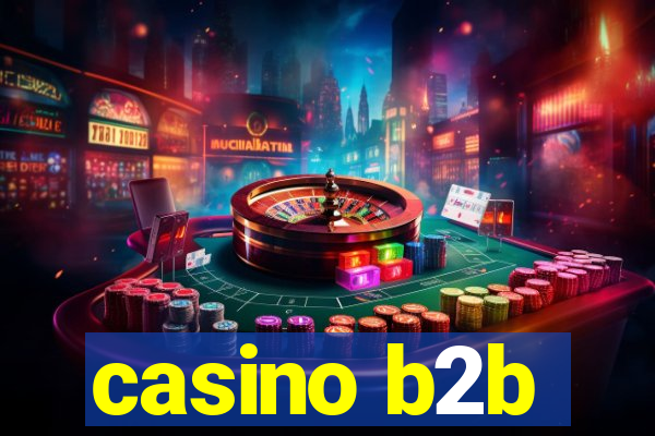 casino b2b