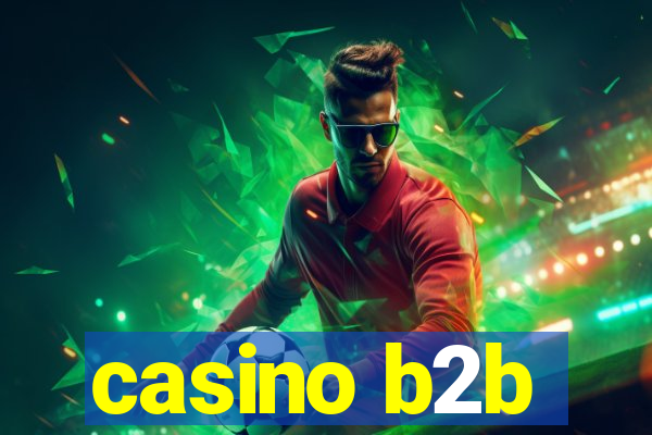 casino b2b