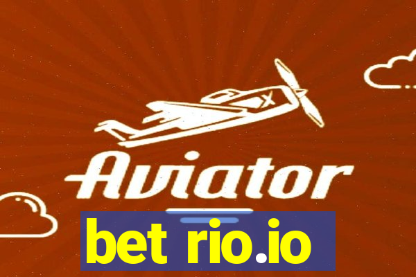 bet rio.io