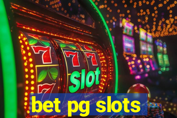 bet pg slots