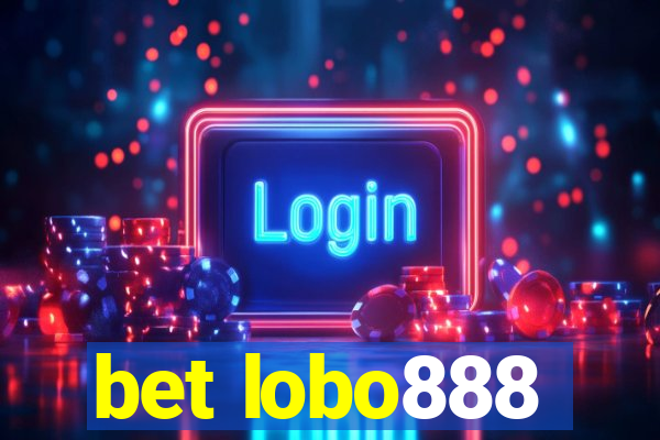 bet lobo888