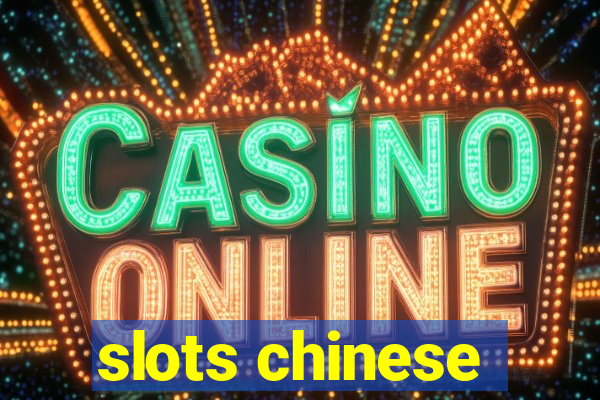 slots chinese