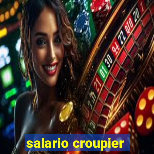 salario croupier