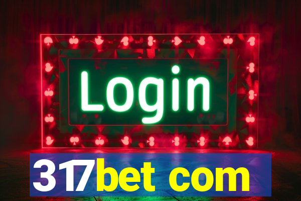 317bet com