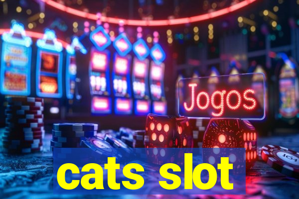 cats slot