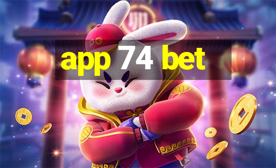 app 74 bet