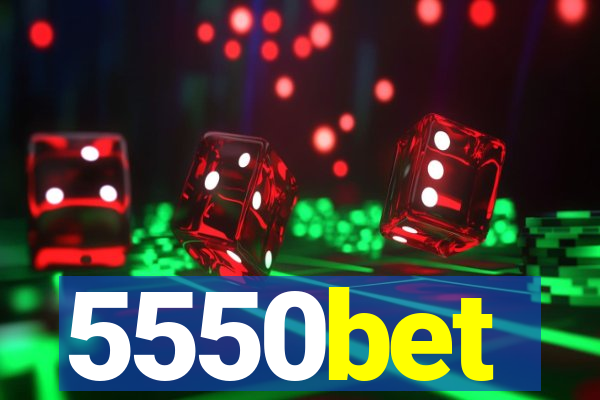 5550bet