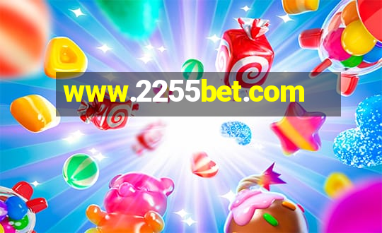 www.2255bet.com