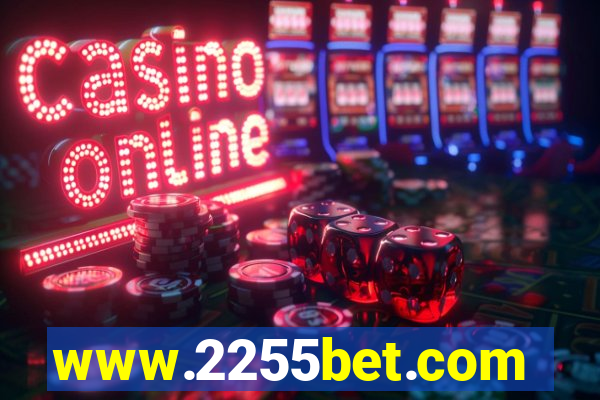 www.2255bet.com