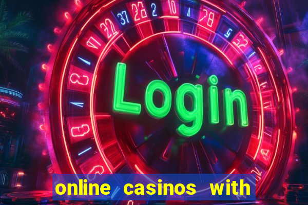 online casinos with real money