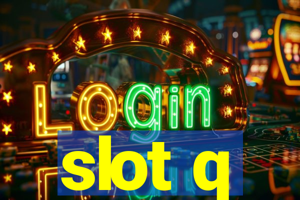 slot q