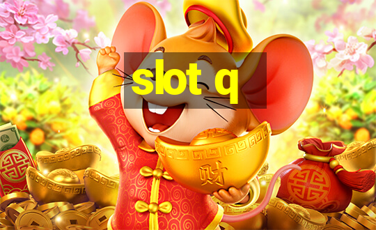 slot q