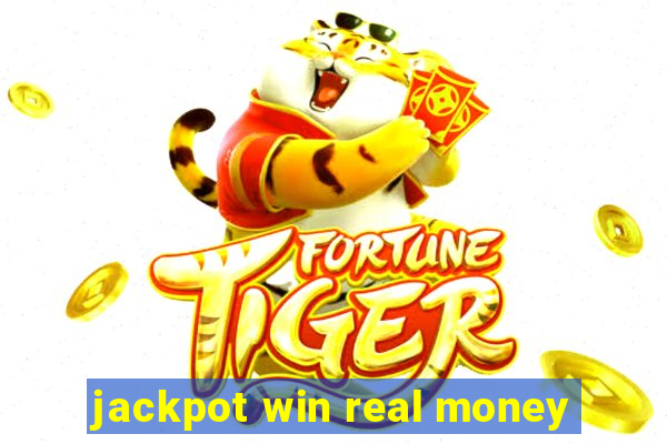 jackpot win real money