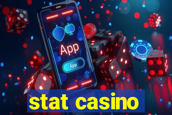 stat casino