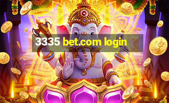 3335 bet.com login