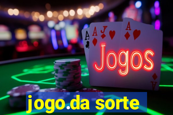 jogo.da sorte