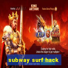 subway surf hack