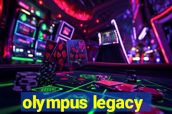 olympus legacy