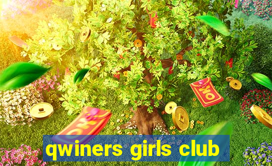 qwiners girls club